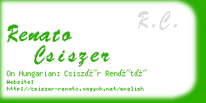 renato csiszer business card